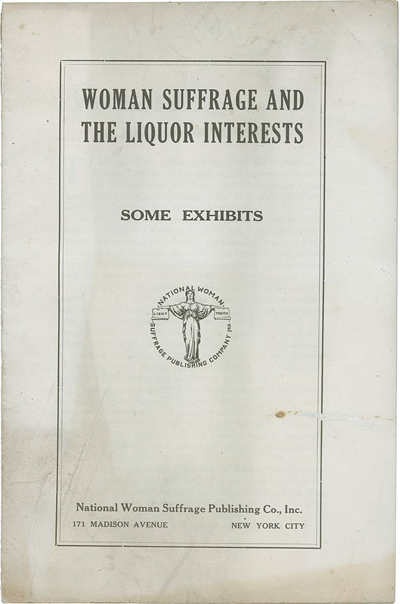 Woman Suffrage and Liquor Interests